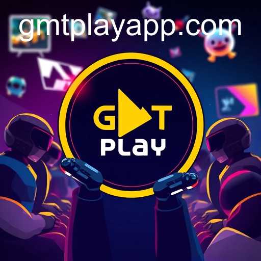 GMT Play App: Revolutionizing Online Gaming