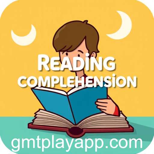 Exploring the 'Reading Comprehension' Game Category on the GMT Play App